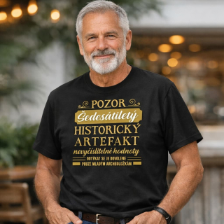 4046 Vtipné tričko - Šedesátiletý artefakt vel. L
